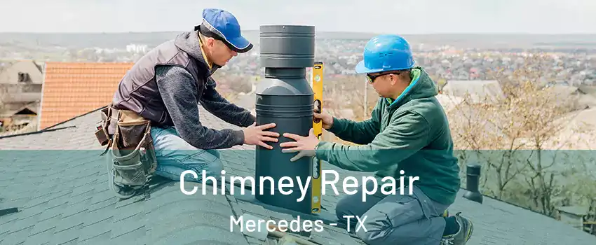  Chimney Repair Mercedes - TX