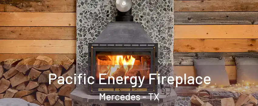  Pacific Energy Fireplace Mercedes - TX